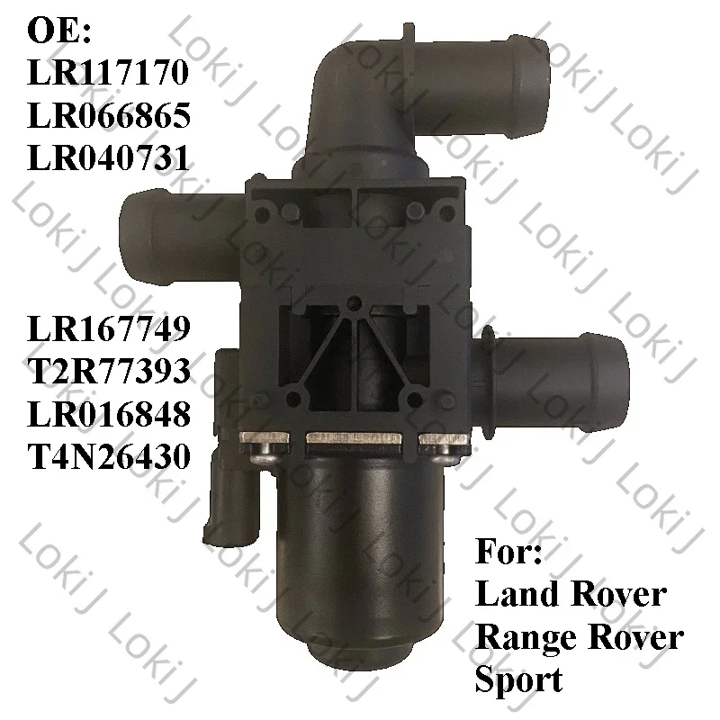 LR117170 Heater Control Valve LR066865 LR040731 LR167749 T2R77393 LR016848 T4N26430 For Land Rover Range Rover Sport
LR117170 Heater Control Valve LR066865 LR040731 LR167749 T2R77393 LR016848 T4N26430 For Land Rover Range Rover Sport