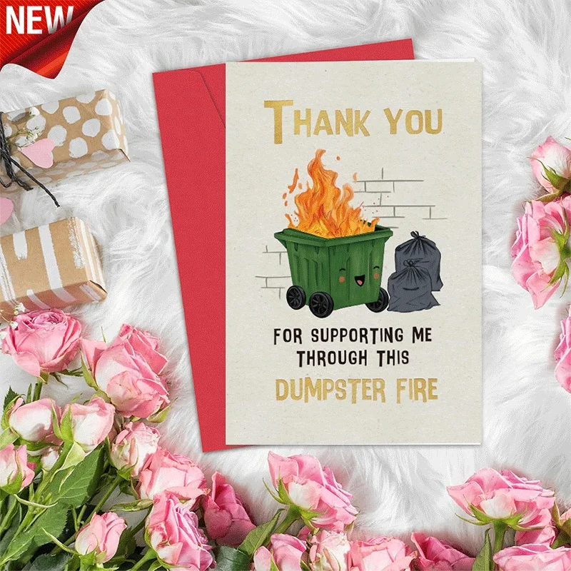 Thank You Greeting Card, Funny Dumpster Fire Themed Appreciation Card for Supporting Through Tough Times
Thank You Greeting Card, Funny Dumpster Fire Themed Appreciation Card for Supporting Through Tough Times