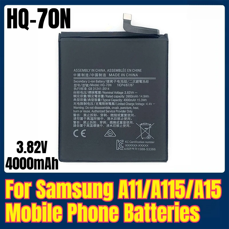 HQ-70N 3.82V 4000mAh Mobile Phone Batteries for Samsung A11/A115/A15
HQ-70N 3.82V 4000mAh Mobile Phone Batteries for Samsung A11/A115/A15