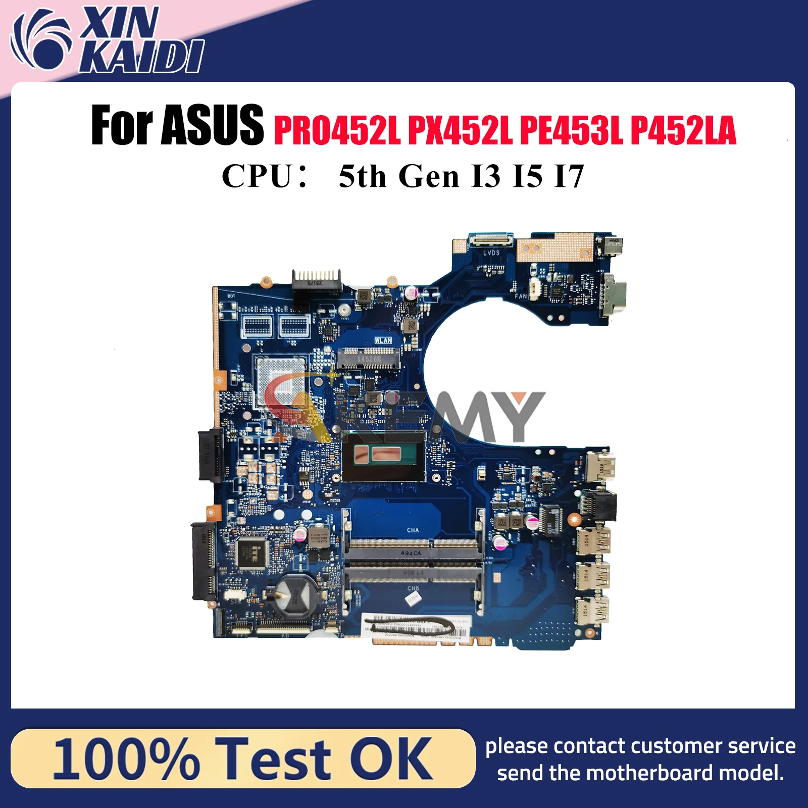 P452LA Материнская плата для ноутбука ASUS P452LJ PX452L P452LA P452L PRO452L PE453L Материнская плата для ноутбука с процессором I3 I5 I7 100% тестирование ОК
P452LA Материнская плата для ноутбука ASUS P452LJ PX452L P452LA P452L PRO452L PE453L Материнская плата для ноутбука с процессором I3 I5 I7 100% тестирование ОК