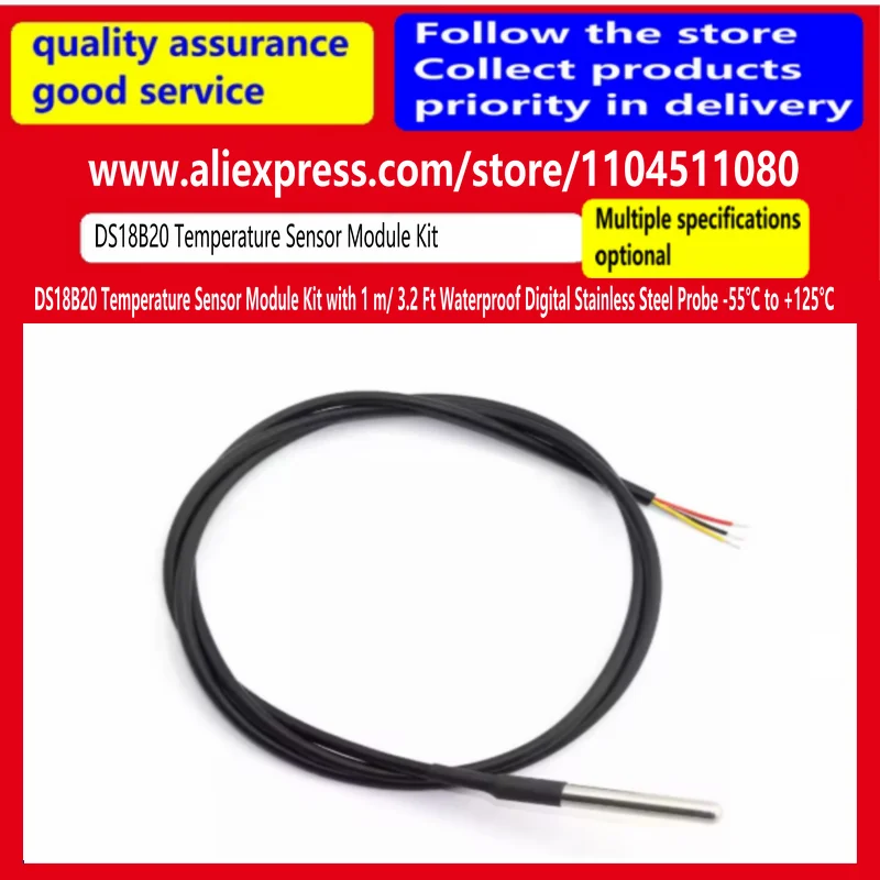 DS18B20 Temperature Sensor Module Kit with 1 m/ 3.2 Ft Waterproof Digital Stainless Steel Probe -55 to +125 Degrees Celsius
DS18B20 Temperature Sensor Module Kit with 1 m/ 3.2 Ft Waterproof Digital Stainless Steel Probe -55 to +125 Degrees Celsius