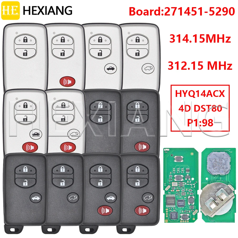 HE 271451-5290 HYQ14ACX 4D Chip 312/314MHz Car Remote Key For Toyota Venza Prado Prius C Prius V 4Runner Reiz RAV4 Highlander
HE 271451-5290 HYQ14ACX 4D Chip 312/314MHz Car Remote Key For Toyota Venza Prado Prius C Prius V 4Runner Reiz RAV4 Highlander