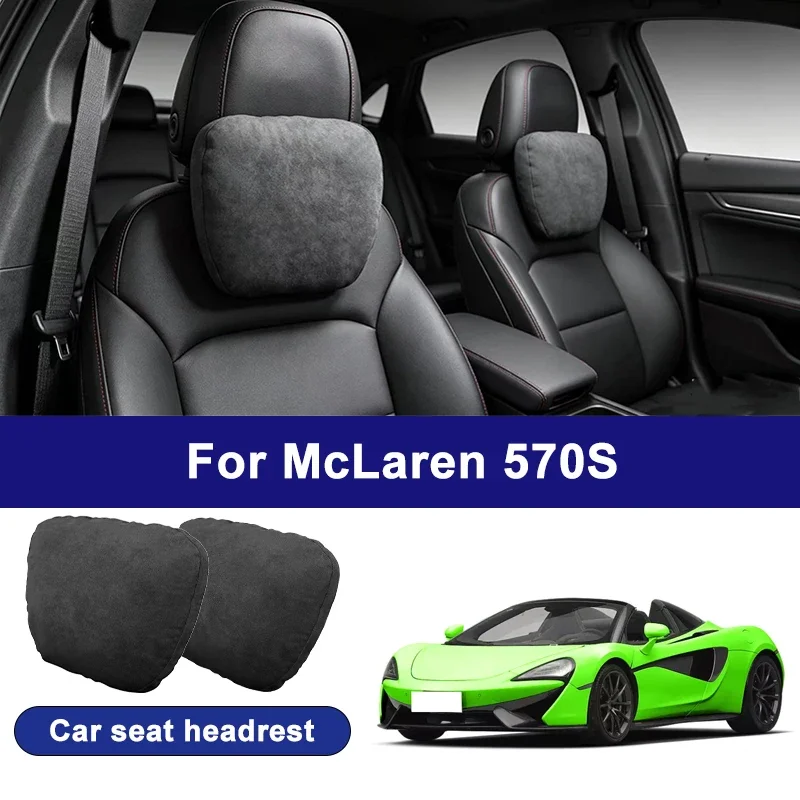 For McLaren 570S car headrests, soft universal adjustable car seat pillows, car neck pillow cushions, Car accessories
For McLaren 570S car headrests, soft universal adjustable car seat pillows, car neck pillow cushions, Car accessories