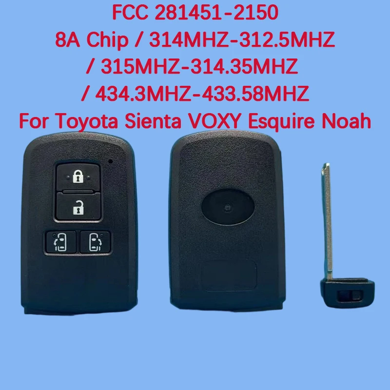 CN007309 Aftermarket 4-кнопочный смарт-брелок 314 МГц FCC 281451-2150 8A чип для Toyota Sienta VOXY Esquire Noah
CN007309 Aftermarket 4-кнопочный смарт-брелок 314 МГц FCC 281451-2150 8A чип для Toyota Sienta VOXY Esquire Noah