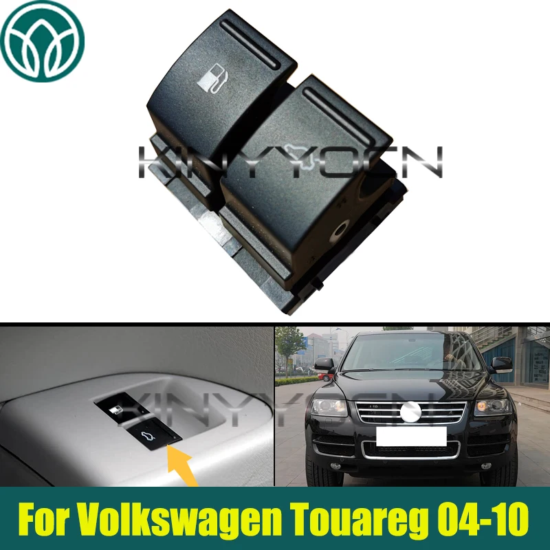 Car Fuel Lid/Tailgate Push Button Switch 7L6959903REH For Volkswagen Touareg 2004-2010
Car Fuel Lid/Tailgate Push Button Switch 7L6959903REH For Volkswagen Touareg 2004-2010