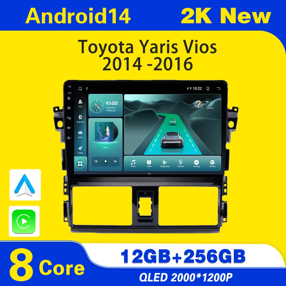 Android 14 For Toyota Yaris Vios 2014 -2016 Carplay Multimedia Player 5G Wifi IPS LED 8 CORE 2 DIN GPS
Android 14 For Toyota Yaris Vios 2014 -2016 Carplay Multimedia Player 5G Wifi IPS LED 8 CORE 2 DIN GPS