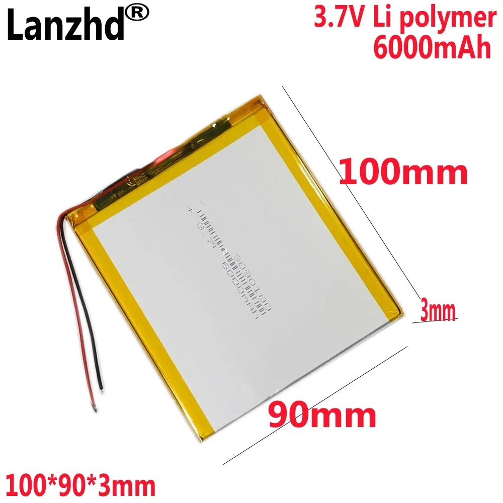 3.7V 6000mAh 3090100 Li Polymer Li-ion Battery For 7 inch 9 inch 12 inch tablet PC DVD Power bank E-book battery
3.7V 6000mAh 3090100 Li Polymer Li-ion Battery For 7 inch 9 inch 12 inch tablet PC DVD Power bank E-book battery