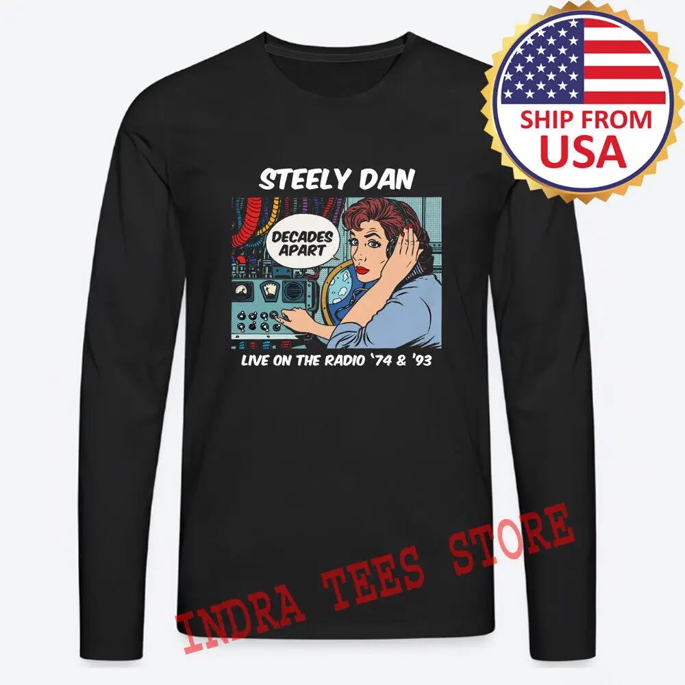 Steely Dan Live On The Radio 74 and 93 Black Long Sleeve T-Shirt Size S - 3XL
Steely Dan Live On The Radio 74 and 93 Black Long Sleeve T-Shirt Size S - 3XL