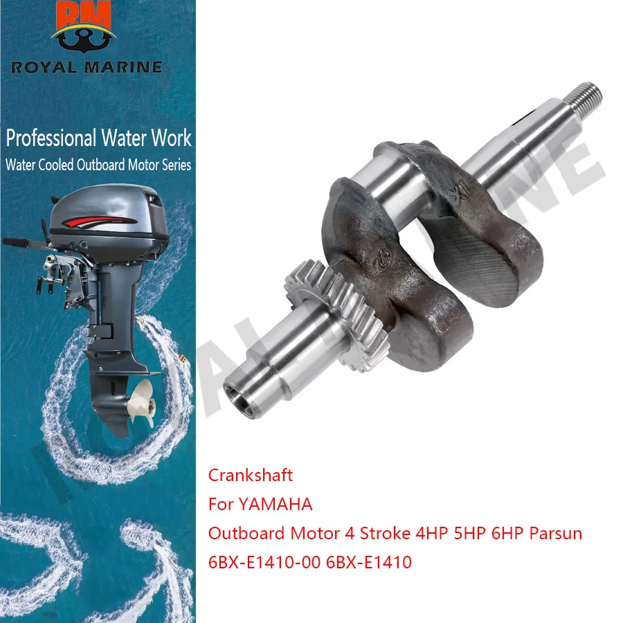 6BX-E1410 Crankshaft For YAMAHA Outboard Motor 4 Stroke 4HP 5HP 6HP Parsun 6BX-E1410-00 Boat Engine Replaces Parts
6BX-E1410 Crankshaft For YAMAHA Outboard Motor 4 Stroke 4HP 5HP 6HP Parsun 6BX-E1410-00 Boat Engine Replaces Parts