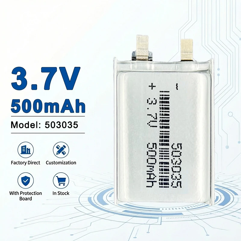 Rechargeable 503035 3.7V 500mAh Lipo Cell with Stable Performance for Mini Electronics 503040 601220 601225 601520 601525
Rechargeable 503035 3.7V 500mAh Lipo Cell with Stable Performance for Mini Electronics 503040 601220 601225 601520 601525