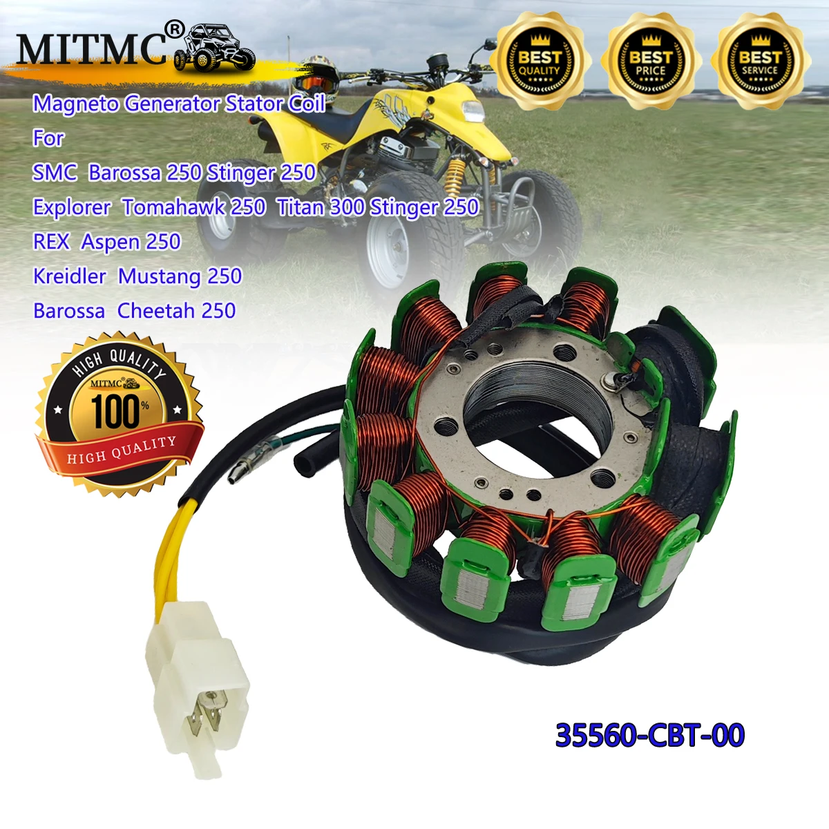 Magneto Generator Stator Coil For SMC 250 Explorer 250 300 REX 250 Kreidler Mustang 250 Barossa Cheetah 250 ATV 35560-CBT-00
Magneto Generator Stator Coil For SMC 250 Explorer 250 300 REX 250 Kreidler Mustang 250 Barossa Cheetah 250 ATV 35560-CBT-00