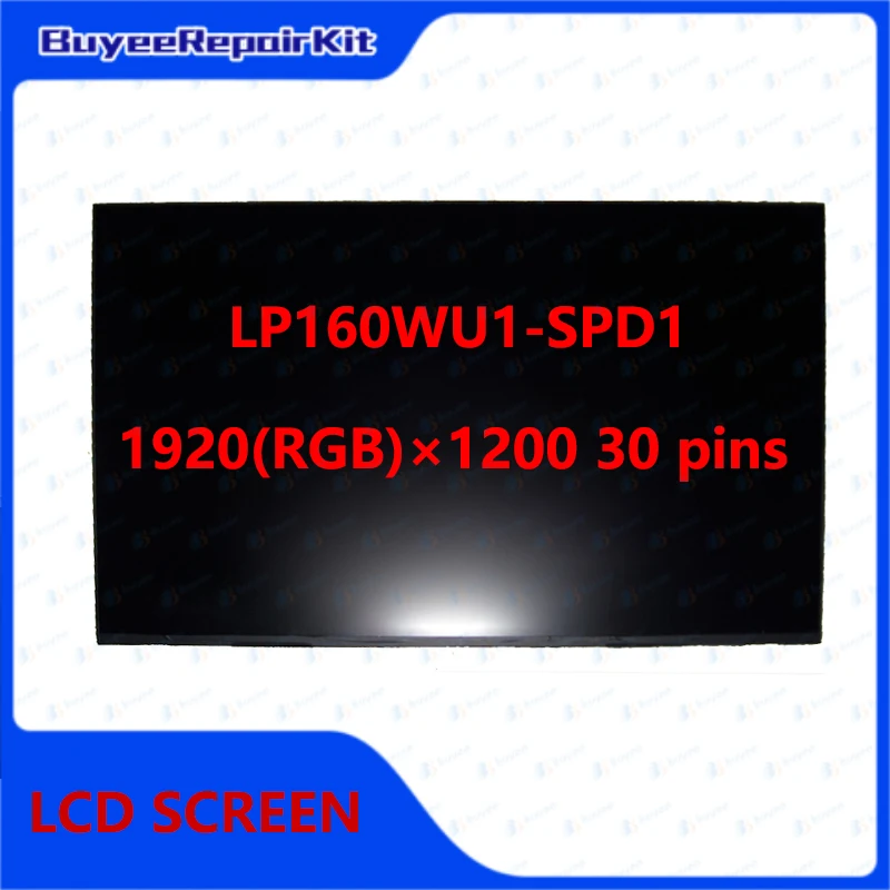 Оригинальный новый LP160WU1-SPD1 16,0-дюймовый IPS ЖК-экран для ноутбука, панель дисплея 1920X1200, 30 контактов, eDP, 60 Гц, замена
Оригинальный новый LP160WU1-SPD1 16,0-дюймовый IPS ЖК-экран для ноутбука, панель дисплея 1920X1200, 30 контактов, eDP, 60 Гц, замена