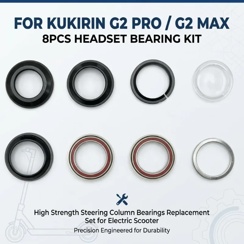 For Kukirin G2 Pro G2 Max 8PCS Headset Bearing Kit, High Strength Steering Column Bearings Replacement Set for Electric Scooter
For Kukirin G2 Pro G2 Max 8PCS Headset Bearing Kit, High Strength Steering Column Bearings Replacement Set for Electric Scooter