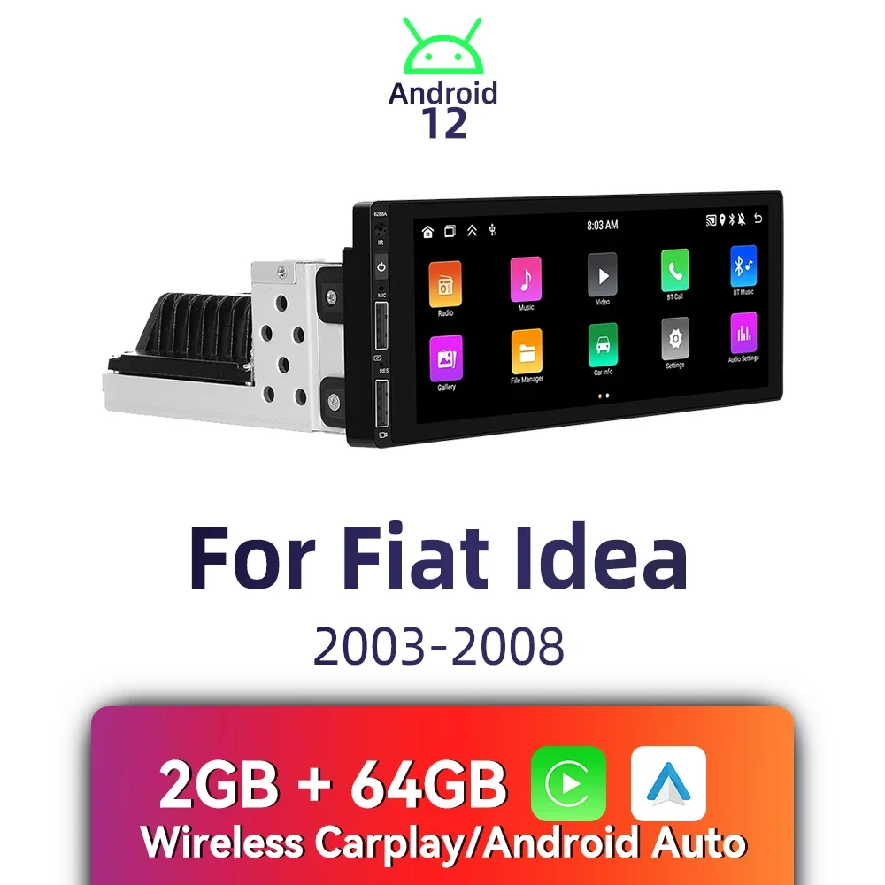 1 Din Radio Android Car Multimedia for Fiat Idea 2003-2008 6.86 Inch Screen Stereo Head Unit Carplay Android Auto Autoradio GPS
1 Din Radio Android Car Multimedia for Fiat Idea 2003-2008 6.86 Inch Screen Stereo Head Unit Carplay Android Auto Autoradio GPS