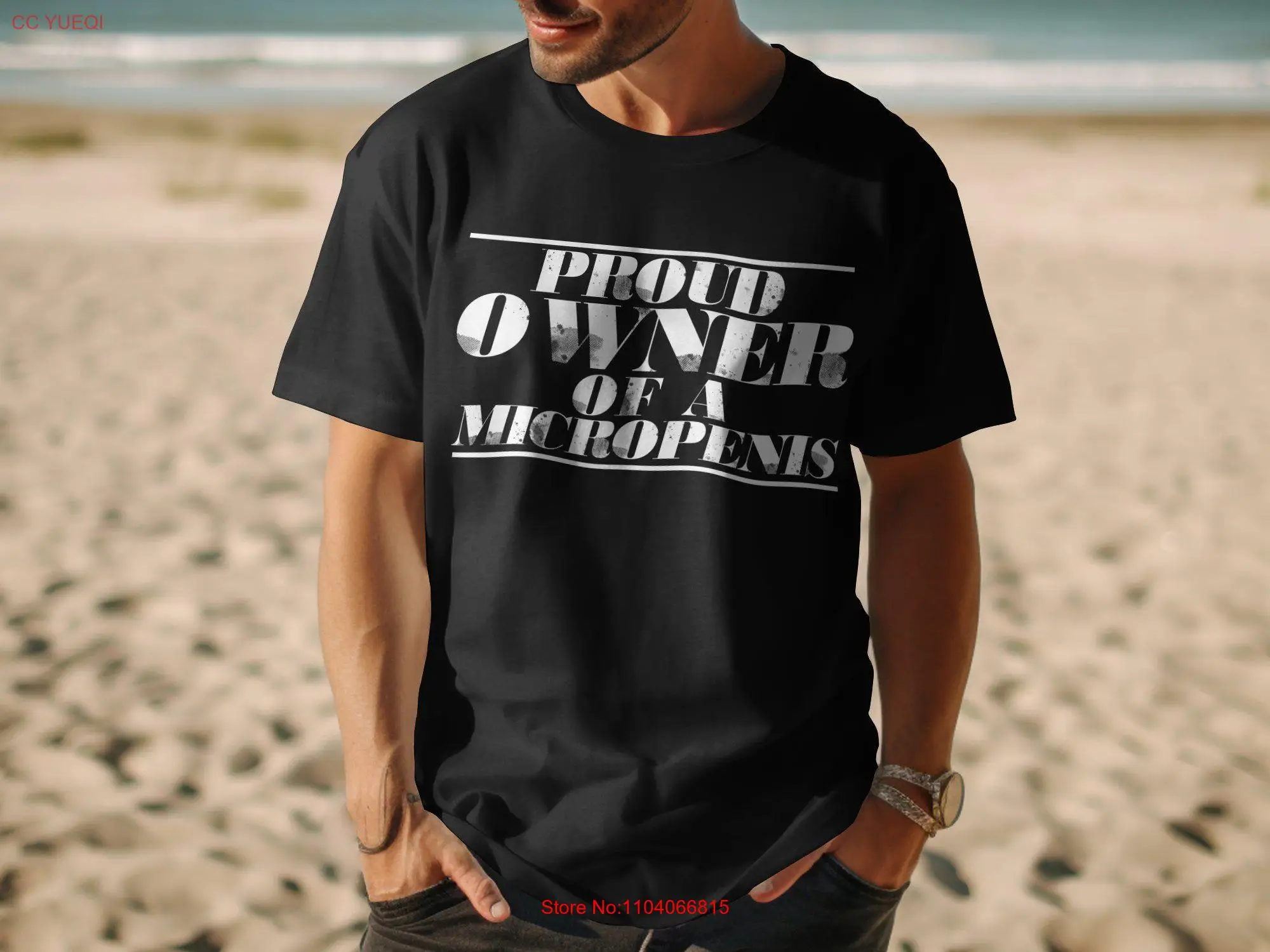 Proud Owner Of A Micropenis T Shirt Funny Humorous Sarcastic Gag for Men Quirky Offensive Humor Top long or short sleeves
Proud Owner Of A Micropenis T Shirt Funny Humorous Sarcastic Gag for Men Quirky Offensive Humor Top long or short sleeves