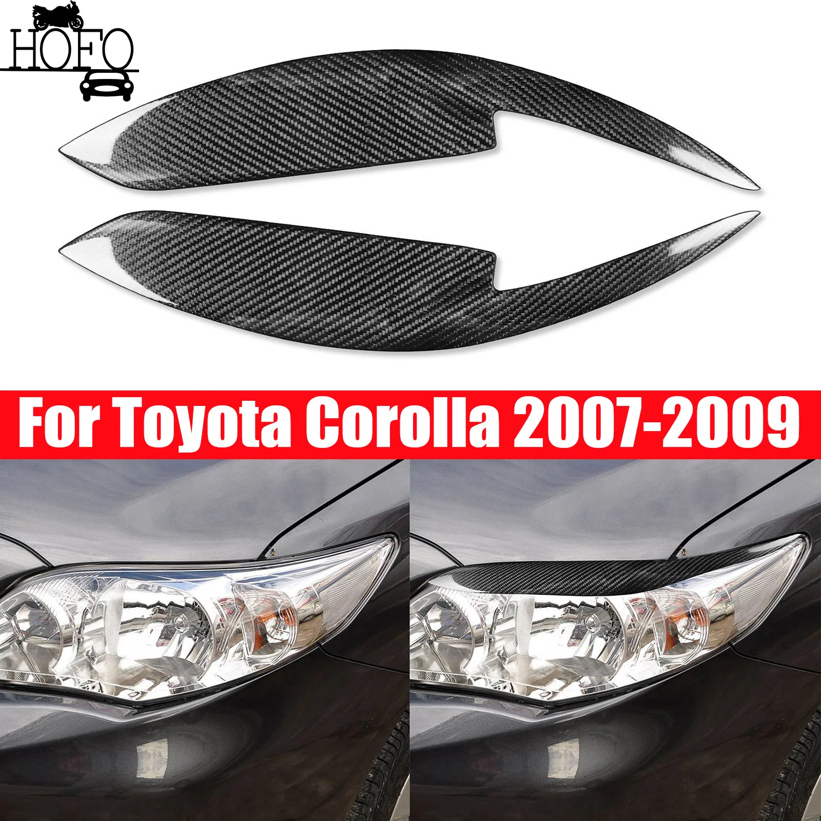 Carbon Fiber Headlight Eyebrows Eyelids Cover Trim Fit For Toyota Corolla 2007-2009 2008
Carbon Fiber Headlight Eyebrows Eyelids Cover Trim Fit For Toyota Corolla 2007-2009 2008