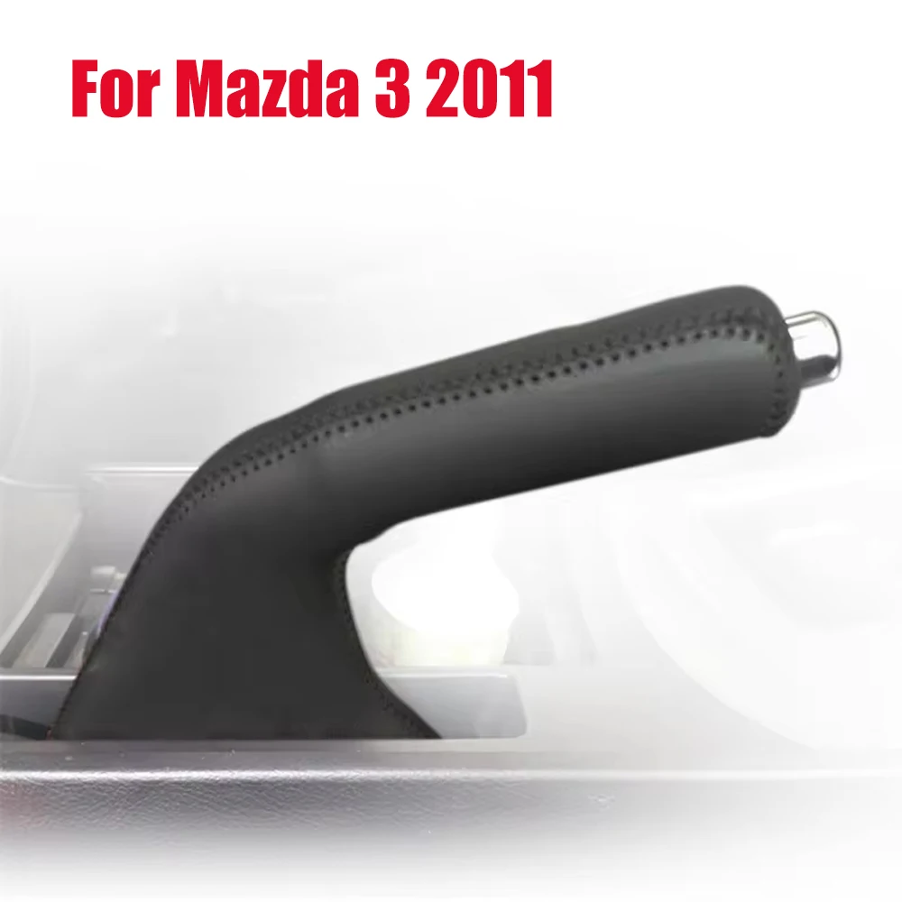 Чехлы для ручных тормозов для Mazda 3 2011, кожаные чехлы для ручек, чехлы для ручных тормозов, Защитные чехлы для ручек, аксессуары для интерьера
Чехлы для ручных тормозов для Mazda 3 2011, кожаные чехлы для ручек, чехлы для ручных тормозов, Защитные чехлы для ручек, аксессуары для интерьера