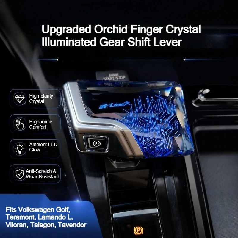 For VW Golf Teramont Lamando L Viloran Talagon Tavendor, Upgraded Orchid Finger Crystal Illuminated Gear Shift Lever
For VW Golf Teramont Lamando L Viloran Talagon Tavendor, Upgraded Orchid Finger Crystal Illuminated Gear Shift Lever