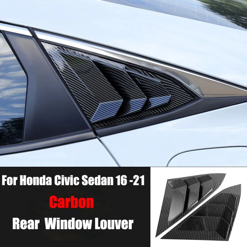 Carbon Rear Car Window Shutter CoverFor Honda Civic Sedan 2016-2021 Louver Side Vent Trim Triangle Modified Accessories
Carbon Rear Car Window Shutter CoverFor Honda Civic Sedan 2016-2021 Louver Side Vent Trim Triangle Modified Accessories