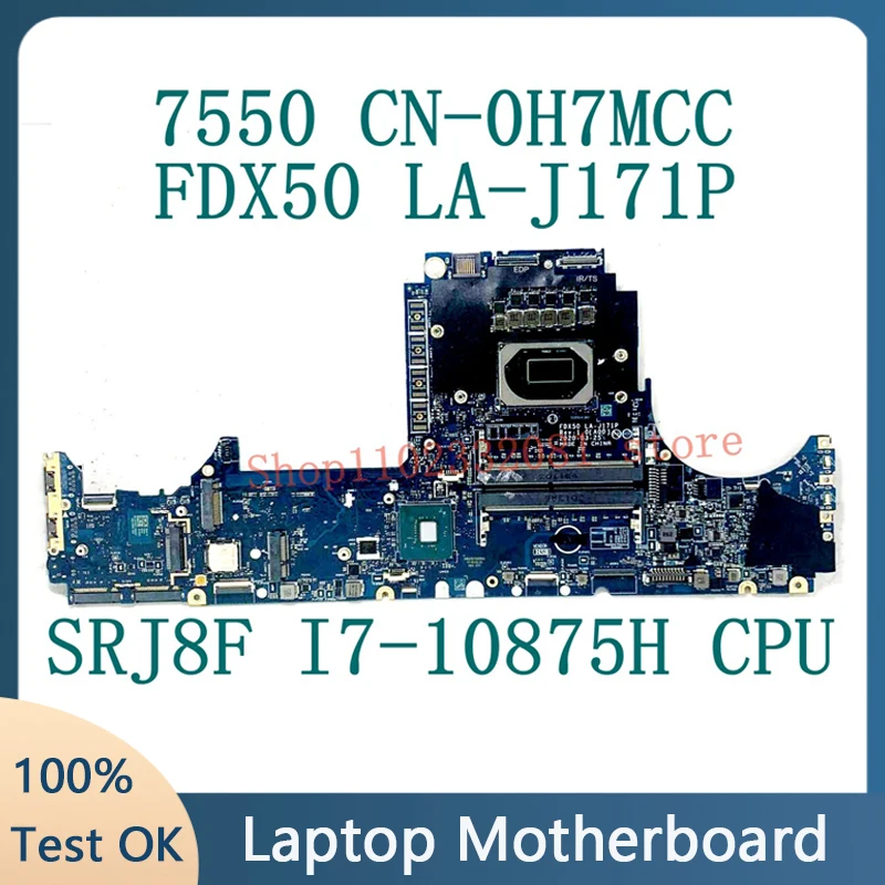 Материнская плата CN-0H7MCC 0H7MCC H7MCC для DELL Precision 7550 материнская плата для ноутбука FDX50 LA-J171P W/SRJ8F I7-10875H CPU 100% протестирована хорошо
Материнская плата CN-0H7MCC 0H7MCC H7MCC для DELL Precision 7550 материнская плата для ноутбука FDX50 LA-J171P W/SRJ8F I7-10875H CPU 100% протестирована хорошо