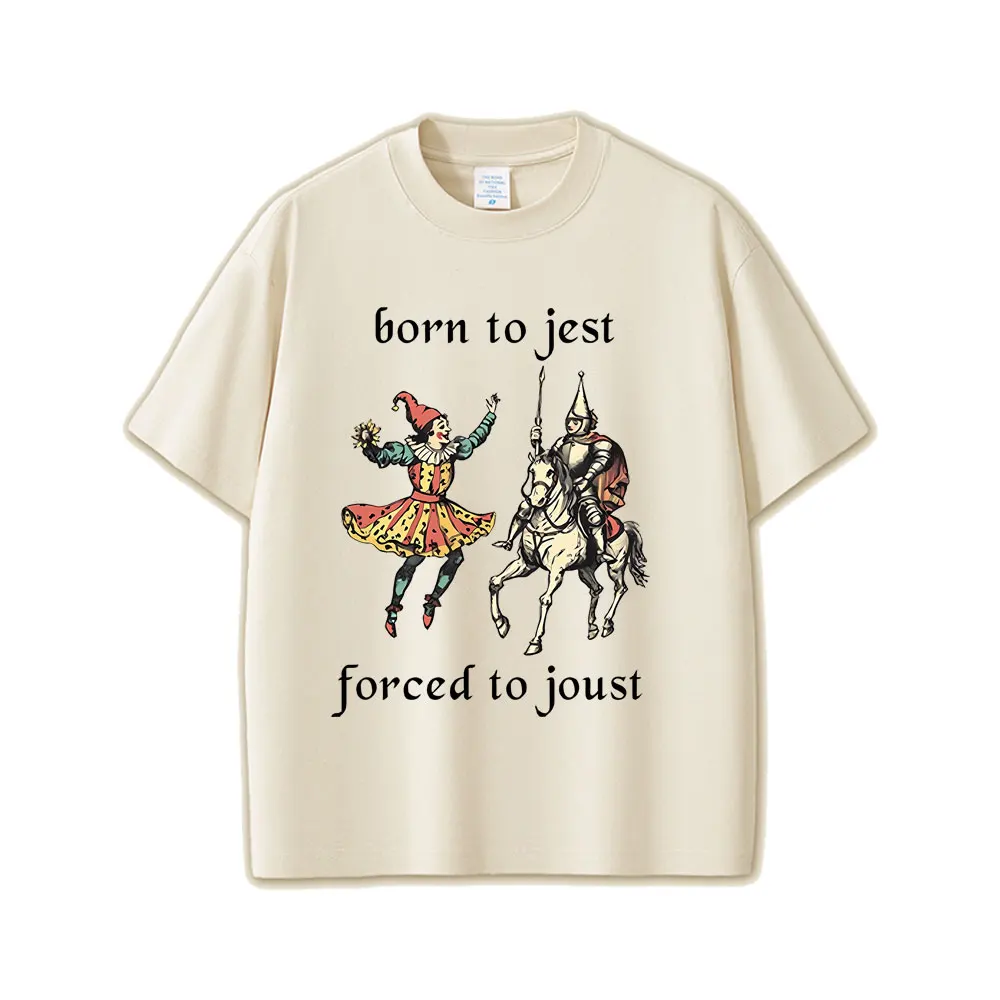 Born To Jest Forced To Joust Funny Meme T Shirts Men Women Casual Cotton Vintage Short Sleeve Tees Oversized T-shirts Streetwear
Born To Jest Forced To Joust Funny Meme T Shirts Men Women Casual Cotton Vintage Short Sleeve Tees Oversized T-shirts Streetwear