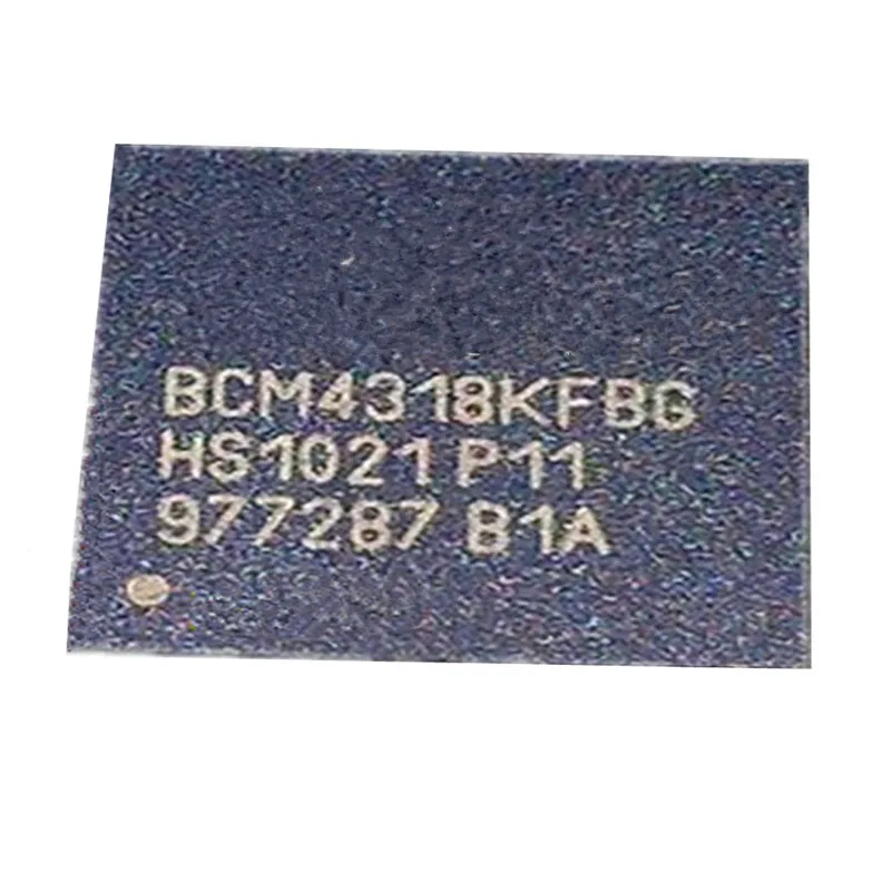 (1piece)BCM4301KPF BCM4318KFBG BCM4322KFBG BCM4322LKFBG BCM4401KFBG Provide one-stop Bom delivery order
(1piece)BCM4301KPF BCM4318KFBG BCM4322KFBG BCM4322LKFBG BCM4401KFBG Provide one-stop Bom delivery order