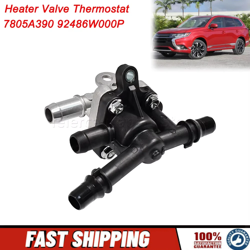 7805A390 92486W000P For Mitsubishi Outlander Phev Hybrid GG2W Heater Valve Thermostat Valve Hydraulic
7805A390 92486W000P For Mitsubishi Outlander Phev Hybrid GG2W Heater Valve Thermostat Valve Hydraulic