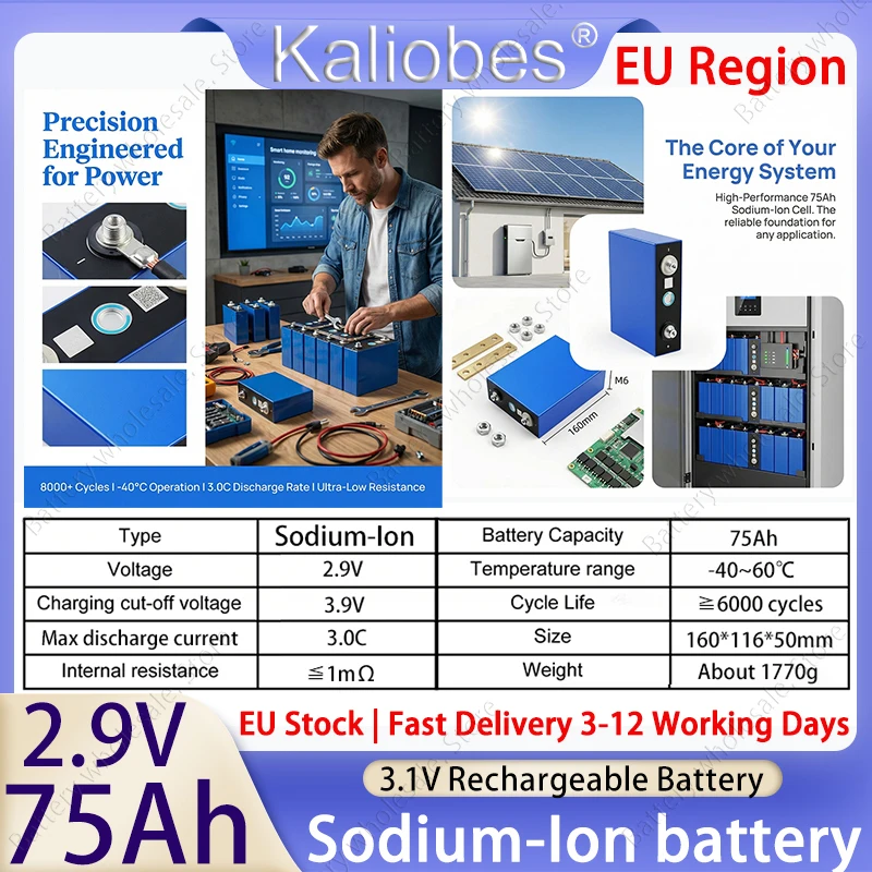 3.1V 2.9V 75Ah Sodium-Ion Battery 2.9V 20C Resistant low,high Temperature DIY 12v 24V 36v Electric Car travel Solar Golf Cart
3.1V 2.9V 75Ah Sodium-Ion Battery 2.9V 20C Resistant low,high Temperature DIY 12v 24V 36v Electric Car travel Solar Golf Cart