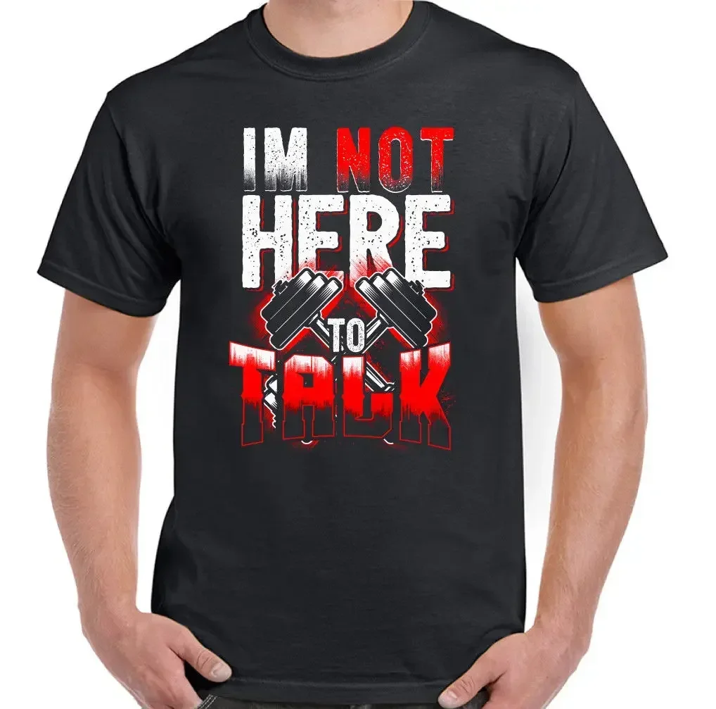 I'm Not Here To Talk Gym Fitness Training T-Shirt 100% Cotton O-Neck Summer Short Sleeve Casual Mens T-shirt Size S-3XL
I'm Not Here To Talk Gym Fitness Training T-Shirt 100% Cotton O-Neck Summer Short Sleeve Casual Mens T-shirt Size S-3XL