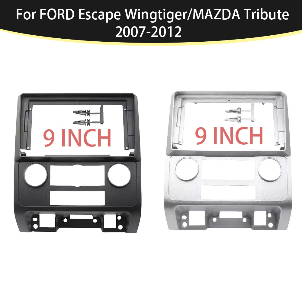 9 Inch Car Radio Fascia Frame 2DIN Install Panel Dashboard For FORD Escape Wingtiger/MAZDA Tribute 2007-2012
9 Inch Car Radio Fascia Frame 2DIN Install Panel Dashboard For FORD Escape Wingtiger/MAZDA Tribute 2007-2012