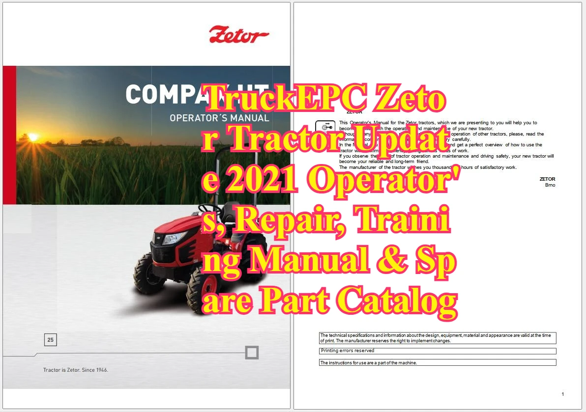 Обновление трактора Zetor TruckEPC 2021. Посібник по ремонту и руководство по эксплуатации и запасные части.
Обновление трактора Zetor TruckEPC 2021. Посібник по ремонту и руководство по эксплуатации и запасные части.