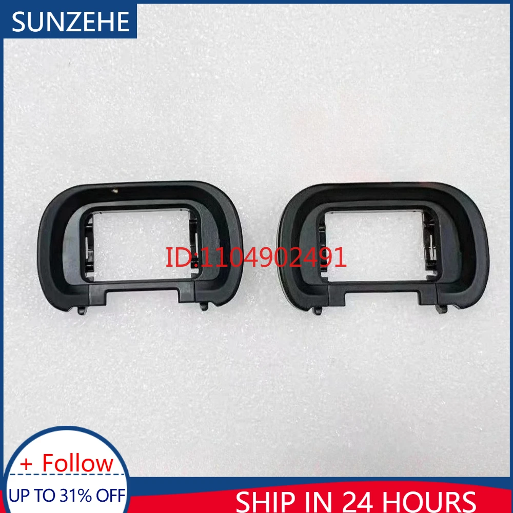 1Pcs New Original for Sony A7V A7M5 A7RV A7M4 A7SM3 A7IV A7 IV A7R5 a7SIII a7S3 A1 Eye Mask Viewfinder Eyepiece EP19 Repair Part
1Pcs New Original for Sony A7V A7M5 A7RV A7M4 A7SM3 A7IV A7 IV A7R5 a7SIII a7S3 A1 Eye Mask Viewfinder Eyepiece EP19 Repair Part