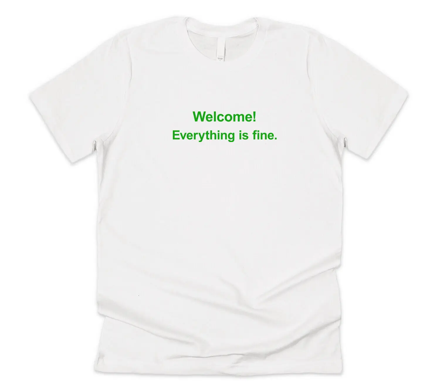 Welcome Everything Is Fine T shirt Funny The Good Place
Welcome Everything Is Fine T shirt Funny The Good Place