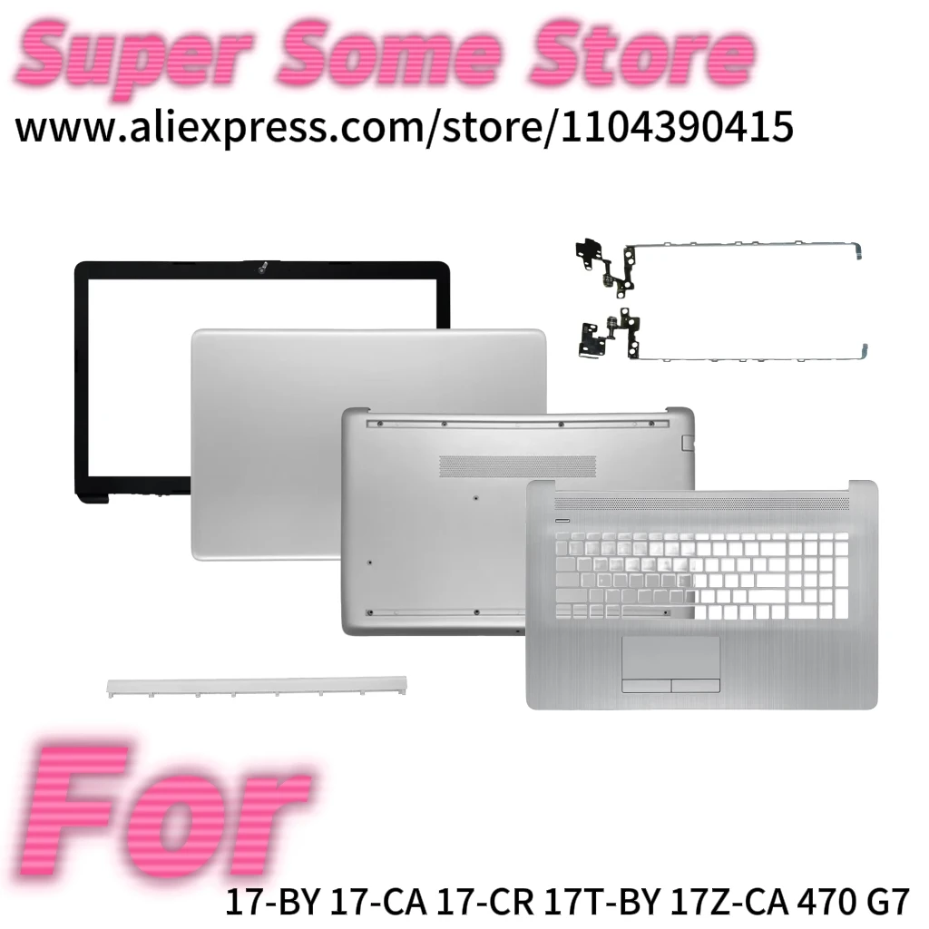 NEW For 17-BY 17-CA 17-CR 17T-BY 17Z-CA 470 G7 LCD Back Cover Rear Lid TOP case/Front Bezel/Hinges/Palmrest/Bottom case silver
NEW For 17-BY 17-CA 17-CR 17T-BY 17Z-CA 470 G7 LCD Back Cover Rear Lid TOP case/Front Bezel/Hinges/Palmrest/Bottom case silver