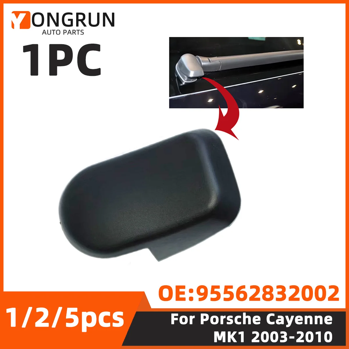YONGRUN 1/2/5pcs Rear Windshield Washer Wiper Arm Nut Cap For Porsche Cayenne Mk1 2003-2010 Rear Arm Cover OE 95562832002
YONGRUN 1/2/5pcs Rear Windshield Washer Wiper Arm Nut Cap For Porsche Cayenne Mk1 2003-2010 Rear Arm Cover OE 95562832002