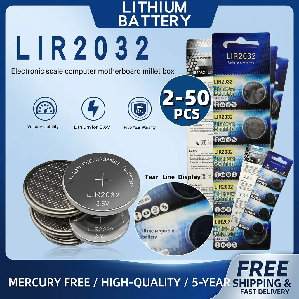 2-50PCS LIR2032 Rechargeable Battery 3.6V Lithium Ion Coin Cell Replaces CR2032 for Watch Toy Keyless Entry Remote Calculator
2-50PCS LIR2032 Rechargeable Battery 3.6V Lithium Ion Coin Cell Replaces CR2032 for Watch Toy Keyless Entry Remote Calculator