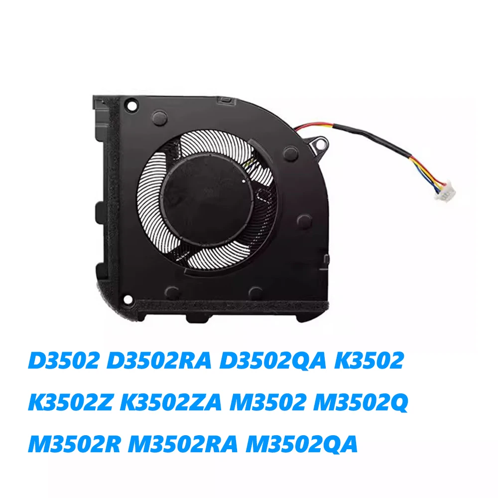 Laptop CPU FAN For ASUS Vivobook S 15 D3502 D3502RA D3502QA K3502 K3502Z K3502ZA M3502 M3502Q M3502R M3502RA M3502QA DC12V 1A
Laptop CPU FAN For ASUS Vivobook S 15 D3502 D3502RA D3502QA K3502 K3502Z K3502ZA M3502 M3502Q M3502R M3502RA M3502QA DC12V 1A