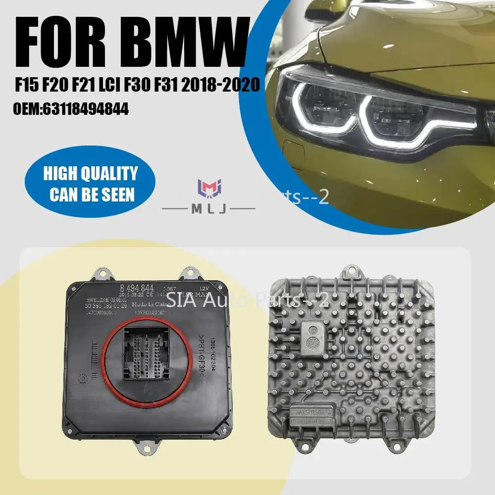 New OE 63118494844 8494844 Headlight Control Unit Light Module LED Headlight Ballast For BMW F15 F20 F21 LCI F30 F31 2018-2020
New OE 63118494844 8494844 Headlight Control Unit Light Module LED Headlight Ballast For BMW F15 F20 F21 LCI F30 F31 2018-2020