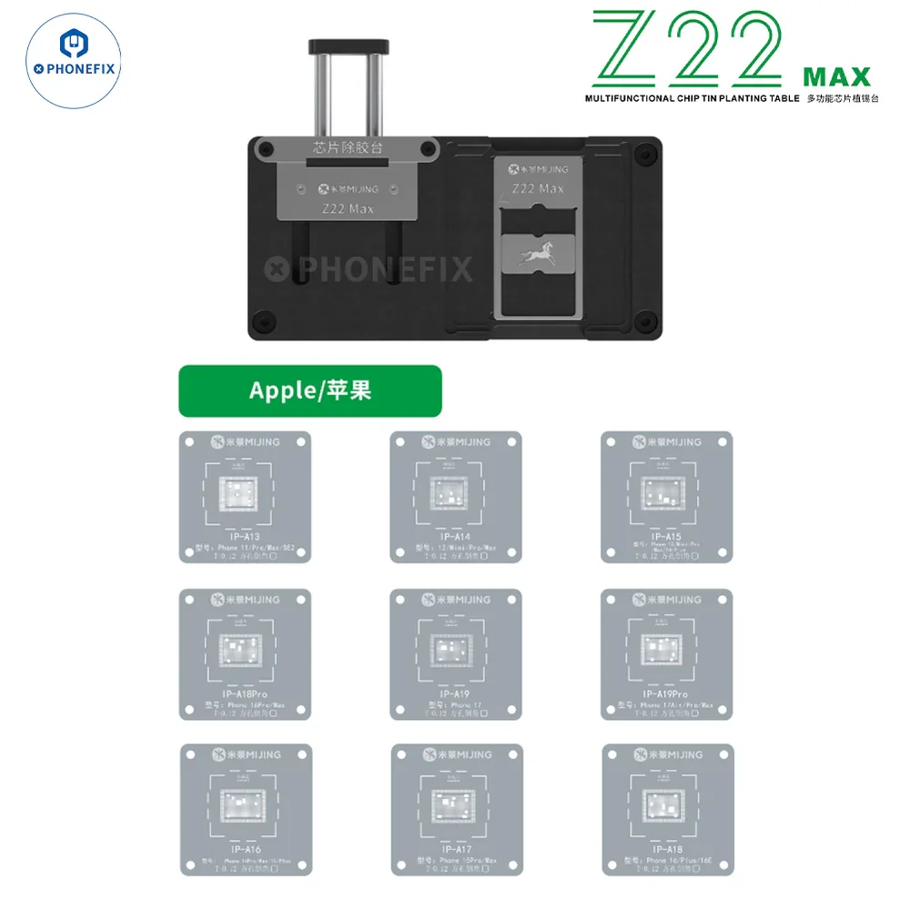 MIJING Z22 Max Multifunctional BGA Reballing Platform and Glue Removal Station A13-A19Pro CPU Stencil For iPhone 11-17 Pro Max
MIJING Z22 Max Multifunctional BGA Reballing Platform and Glue Removal Station A13-A19Pro CPU Stencil For iPhone 11-17 Pro Max