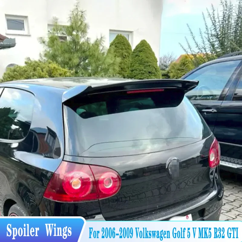 For 2006-2009 Volkswagen VW Golf 5 V MK5 GTI R32 Rear Roof Spoiler Lip Wings ABS Material Car Exterior Trim Body Kit Accessories
For 2006-2009 Volkswagen VW Golf 5 V MK5 GTI R32 Rear Roof Spoiler Lip Wings ABS Material Car Exterior Trim Body Kit Accessories