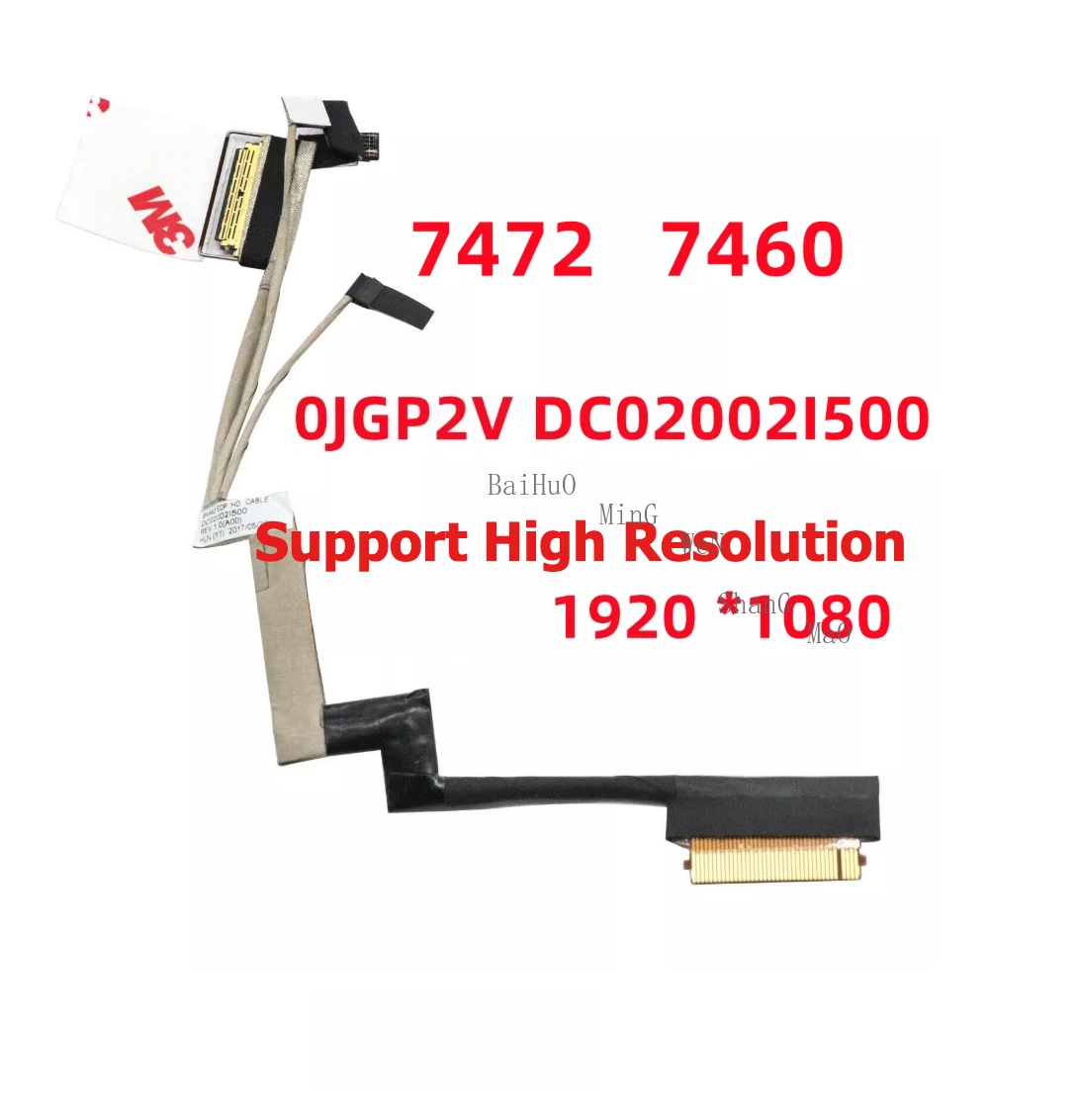 For Dell Inspiron 14-7000 7460 7472 High-resolution Screen Cable and Display Connector 0JGP2V DC02002I500
For Dell Inspiron 14-7000 7460 7472 High-resolution Screen Cable and Display Connector 0JGP2V DC02002I500