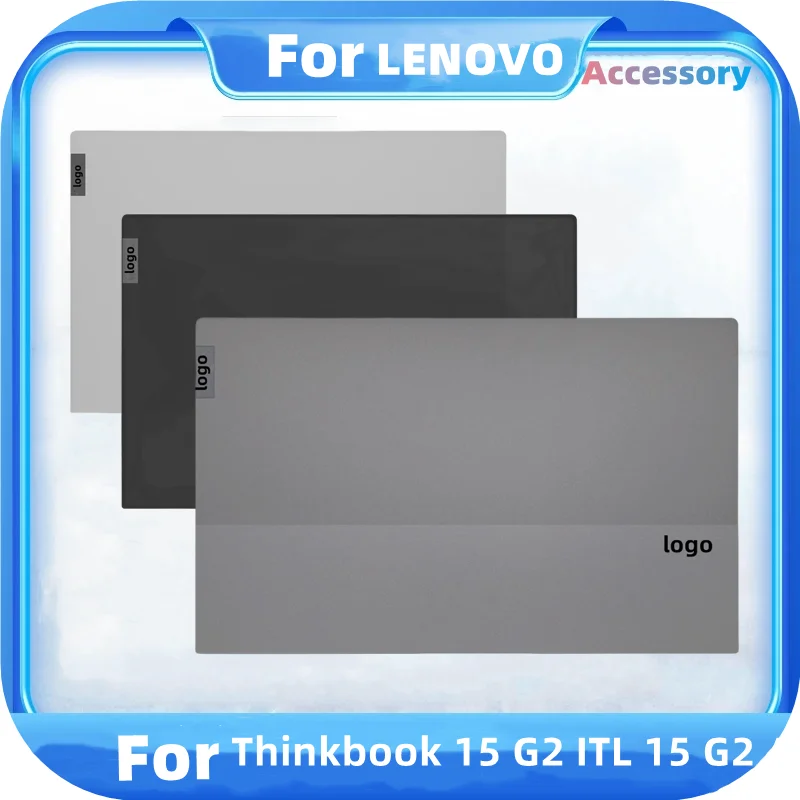 Lcd Back Cover For Lenovo Thinkbook 15 G2 ITL 15 G2 ARE computer case laptop cover top case
Lcd Back Cover For Lenovo Thinkbook 15 G2 ITL 15 G2 ARE computer case laptop cover top case