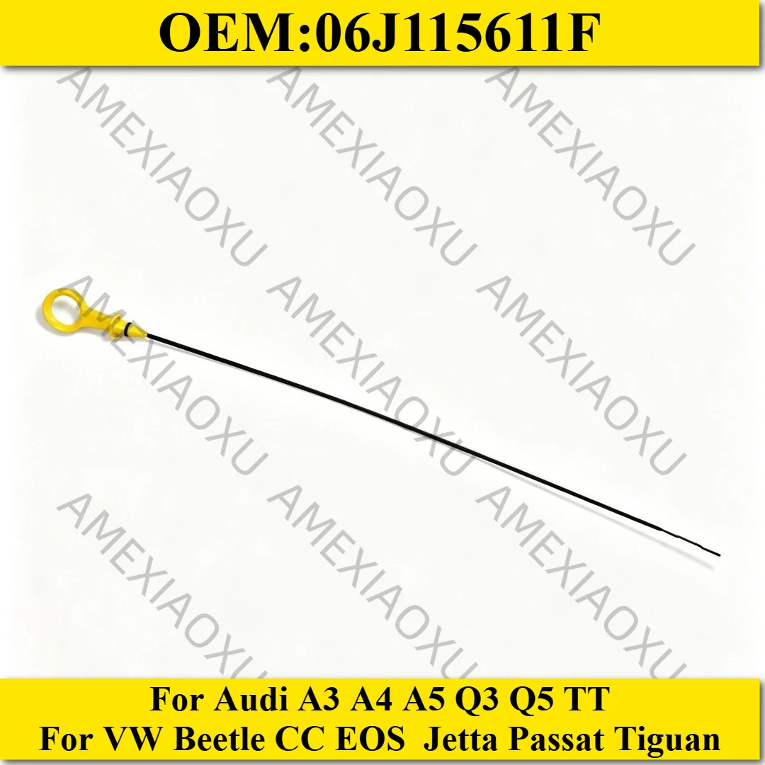 Car 2.0T Engine Oil Dipstick 06J115611F For Audi A3 A4 A5 Q3 Q5 TT For VW Beetle CC EOS Jetta Passat Tiguan AMEXIAOXU
Car 2.0T Engine Oil Dipstick 06J115611F For Audi A3 A4 A5 Q3 Q5 TT For VW Beetle CC EOS Jetta Passat Tiguan AMEXIAOXU