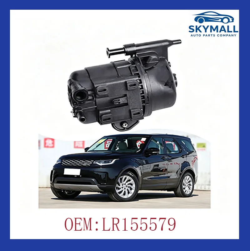LR155579 For Land Rover Discovery Sport L550 Range Rover Evoque L551 2.0D Diesel Fuel Filter Assembly Car Accessories
LR155579 For Land Rover Discovery Sport L550 Range Rover Evoque L551 2.0D Diesel Fuel Filter Assembly Car Accessories