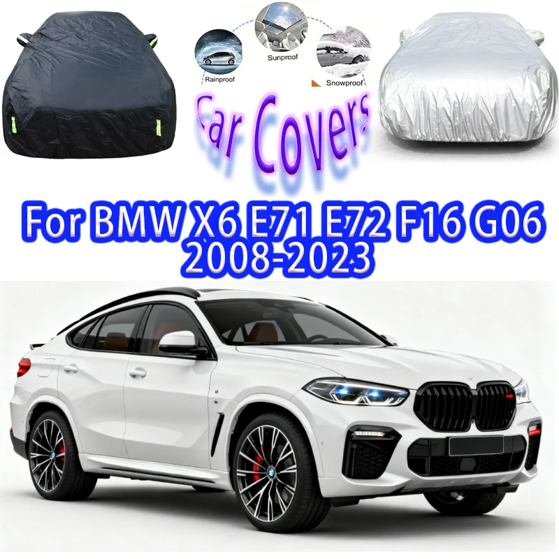 For BMW X6 E71 E72 F16 G06 2008-2023Outdoor Protection Full Car Covers Snow Cover Sunshade Waterproof Dustproof Car accessories
For BMW X6 E71 E72 F16 G06 2008-2023Outdoor Protection Full Car Covers Snow Cover Sunshade Waterproof Dustproof Car accessories