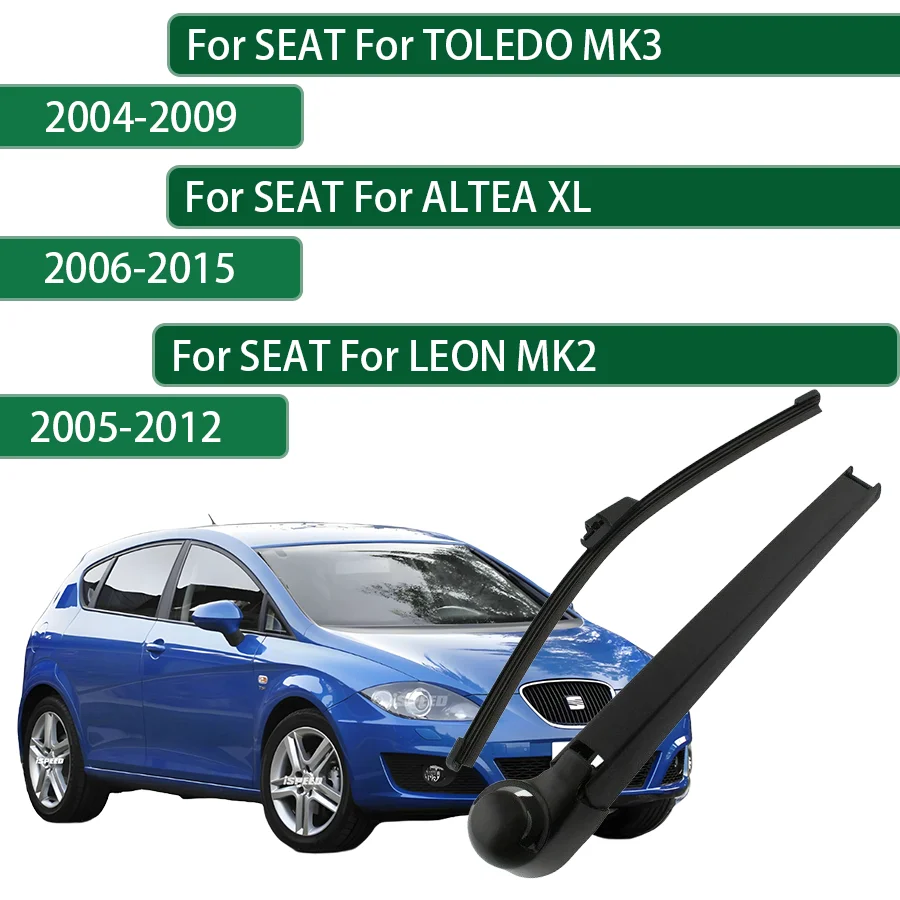 11 Inch For SEAT TOLEDO MK3 04-09 For SEAT ALTEA XL 06-11-15 For SEAT LEON MK2 05-09-12 Blade Arm Set Rear Window Windshield
11 Inch For SEAT TOLEDO MK3 04-09 For SEAT ALTEA XL 06-11-15 For SEAT LEON MK2 05-09-12 Blade Arm Set Rear Window Windshield