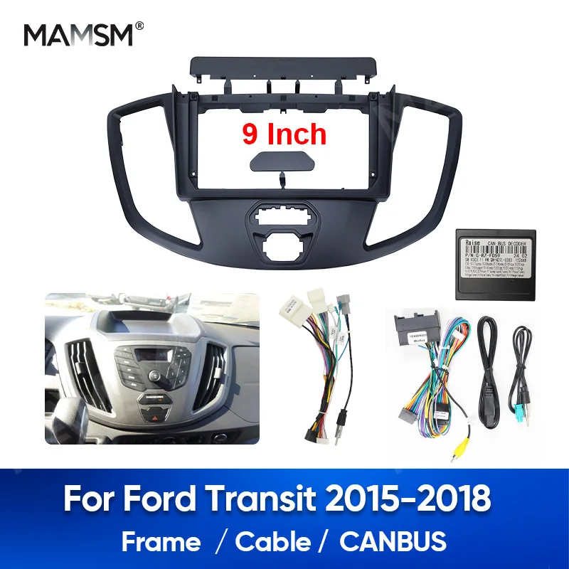 MAMSM 2015-2018 For FORD TRANSIT 9 inch 2DIN Car Radio Fascias Frame Stereo Panel Canbus 16PIN Harness Wire Power Cord
MAMSM 2015-2018 For FORD TRANSIT 9 inch 2DIN Car Radio Fascias Frame Stereo Panel Canbus 16PIN Harness Wire Power Cord