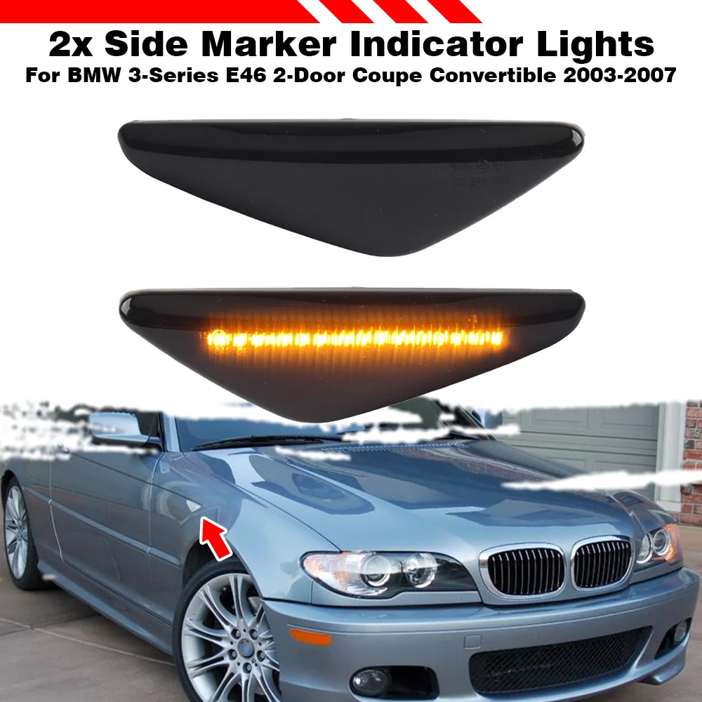 2pcs Dynamic LED Indicator Side Marker Signal Accessories For BMW 3-Series E46 2-Door Coupe Convertible 2003-2007
2pcs Dynamic LED Indicator Side Marker Signal Accessories For BMW 3-Series E46 2-Door Coupe Convertible 2003-2007