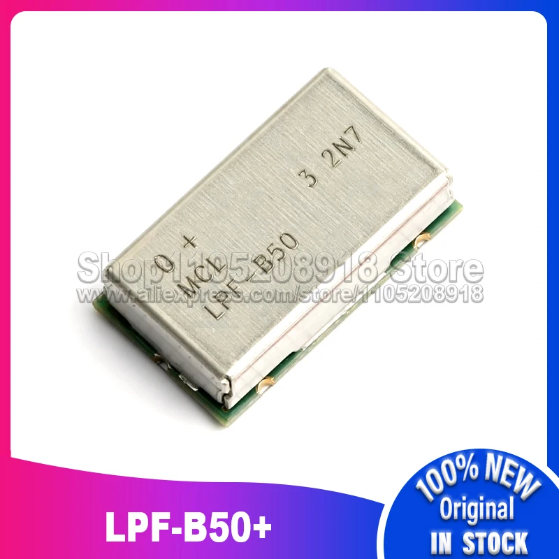 1PCS/LOT LPF-B50+ LPF-B50 SMD 100% New Spot stock
1PCS/LOT LPF-B50+ LPF-B50 SMD 100% New Spot stock