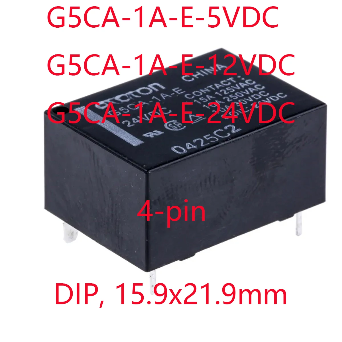 5PCS original G5CA-1A-E 5VDC G5CA-1A-E 12VDC 24VDC DC5 DC12 DC24 RELAY GEN PURPOSSE SPST 15A 10A 12V 24V 5V DIP,15.9x21.9mm 4pin
5PCS original G5CA-1A-E 5VDC G5CA-1A-E 12VDC 24VDC DC5 DC12 DC24 RELAY GEN PURPOSSE SPST 15A 10A 12V 24V 5V DIP,15.9x21.9mm 4pin